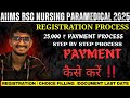 AIIMS BSC Nursing Counselling & Payment Guide 💰