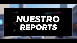 Nuestro Reports ( Fivem Report System Script )