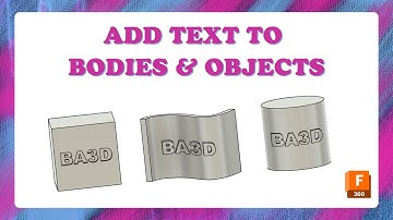 Add Text to Any Surface in Fusion 360 (3 Simple Methods)