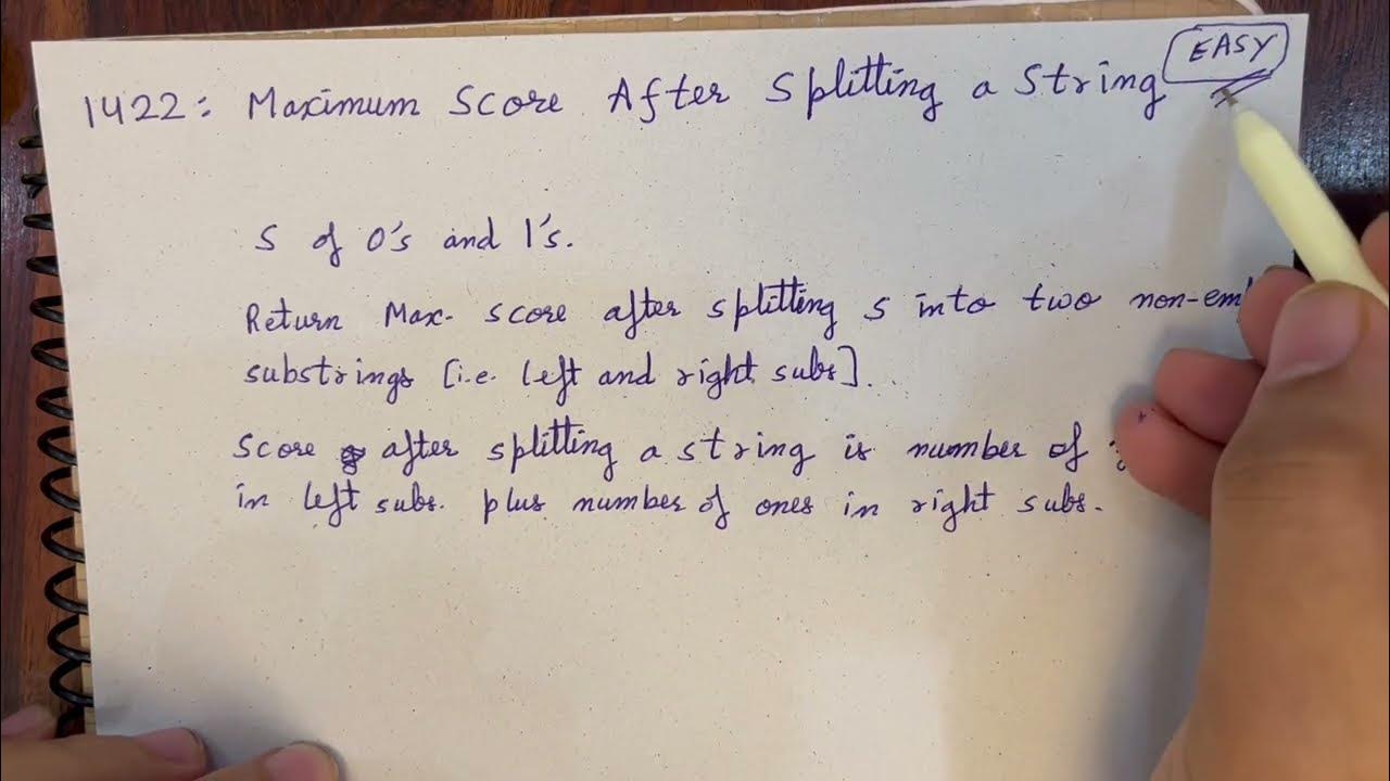 Leetcode 1422 - Maximum Score After Splitting a String (Daily Challenge ...