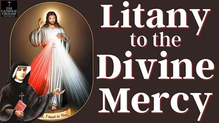 Litany to the Divine Mercy