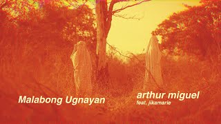 Arthur Miguel - Malabong Ugnayan feat. jikamarie (Official Lyric Video)