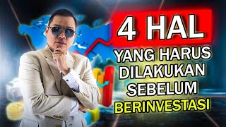 HATI-HATI BERINVESTASI ! 4 Hal Yang Harus Dilakukan Sebelum Berinvestasi