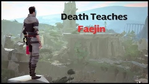 Absolver | Death Teaches Episode 1 Faejin (feat.PandaSSkates)