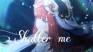 [Shatter Me  Genshin Impact (AMV/GMV)]