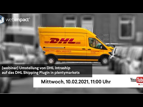 Umstellung von DHL Intraship auf das DHL Shipping Plugin in plentymarkets