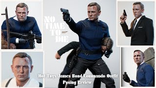Hot Toys 1/6 James Bond Commando Outfit Posing Review