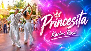 Karlos Rosé - Princesita | Alfonso y Mónica