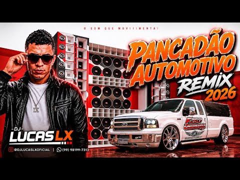 DANCE COMERCIAL REMIX AGOSTO 2026 VOL.03 🎵🚀 PANCADA AUTOMOTIVO 💥🔊 DJ LUCAS LX OFICIAL