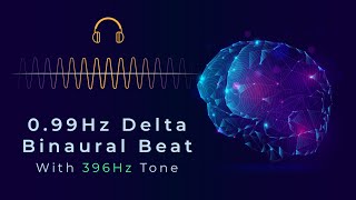 0.99Hz Delta Binaural Beat & 396Hz Frequency: Deep Relaxation & Emotional Release | Binaural ASMR