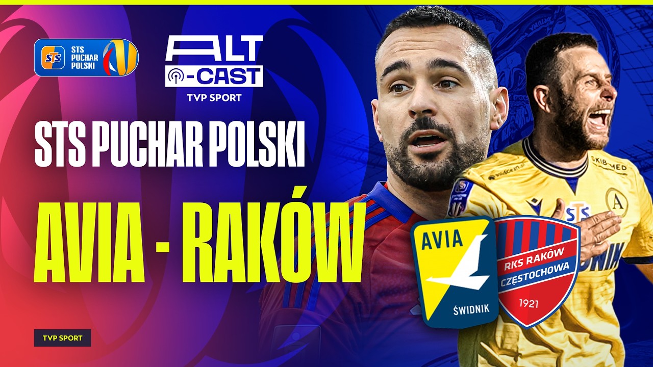 TRANSMISJA STS PUCHARU POLSKI: AVIA ŚWIDNIK – RAKÓW CZĘSTOCHOWA. OGLĄDAMY ĆWIERĆFINAŁ!