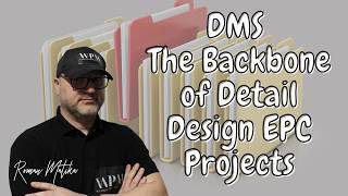 DMS THE BACKBONE OF DETAIL DESIGN IN EPC PROJECTS #projectmanagement #dms #documents #projectcontrol