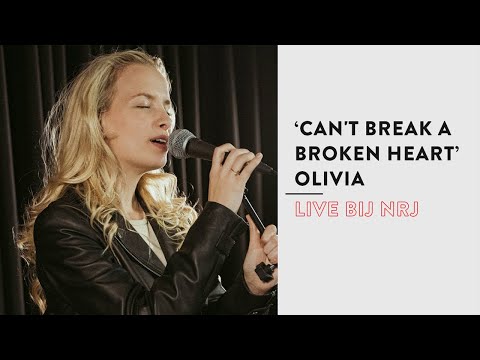 Olivia - Can't Break A Broken Heart