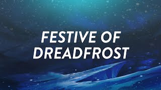 Festive Of Dreadfrost - Spells