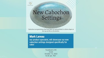 New Cabochon Settings