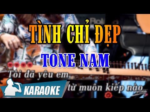 Karaoke Tình Chỉ Đẹp | Karaoke Nhạc Trữ Tình | @Karaoke Giọng Ca Để Đời