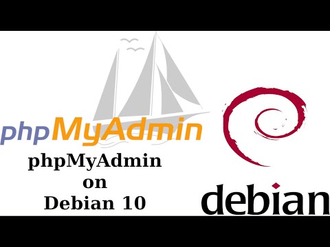 How to install phpMyAdmin on Debian 10