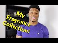 MY DESIGNER FRAGRANCE COLLECTION!