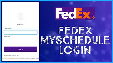 FedEx MySchedule Login: How To Login To FedEx My Schedule Account 2023?