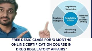 Announcing free demo class for ‘3 months online certification course in drug regulatory affairs’