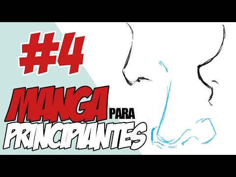 Manga para Principiantes #4: La Nariz