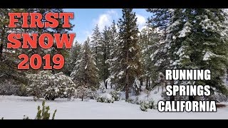 First Snow 2019-Running Springs California-A Good Day For Coffee