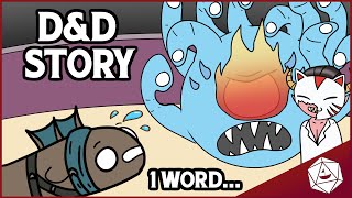 D&D Story: How 1 WORD Almost Killed Everyone...