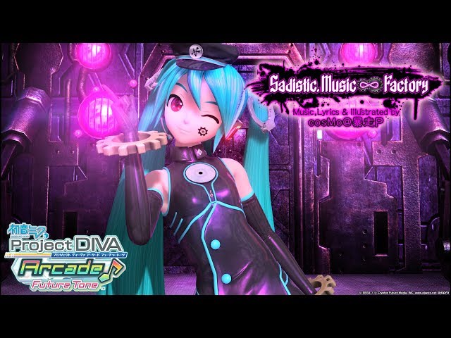 PDA-FT PV】Sadistic.Music∞Factory【初音ミク・わがまま工場長