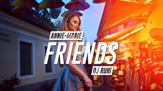 Friends - Remix | DJ Ruhi | Annie-Marie | Marshmallow |