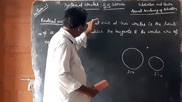 Lecture 1 | System of Circles - How to find the equation of radical axis ? | Intermediate Maths |