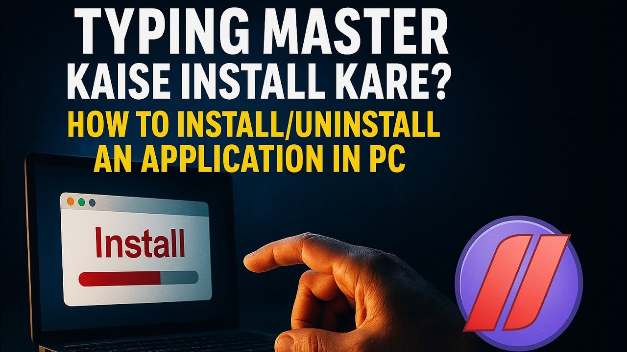Typing master kaise install kare | how to install and uninstall ...