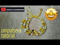 Unipulsera tutorial- Nicols Handmade