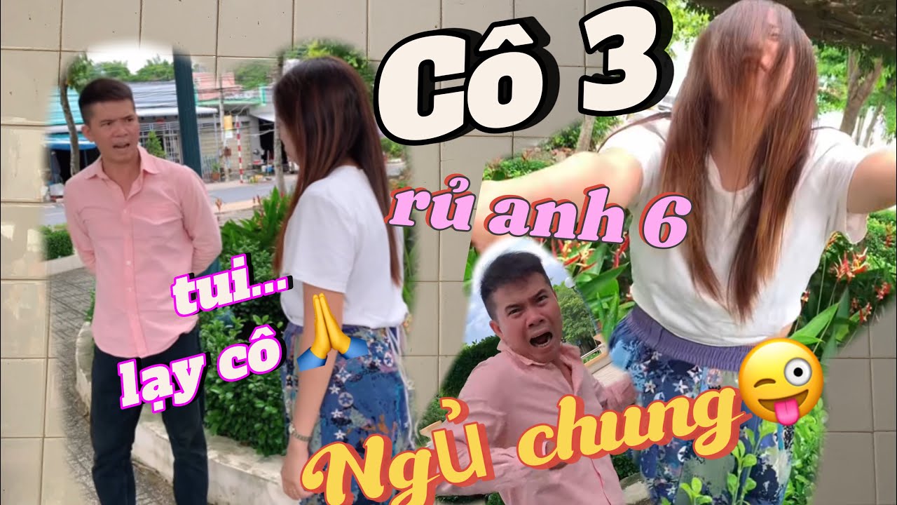 Hài ngắn cô 3 rủ anh 6 qua nhà lúc nửa đêm