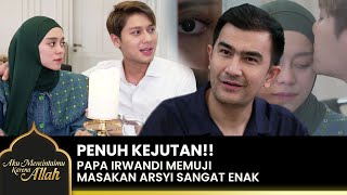 SWEET BANGET!! Raja Mencium Arsyi Didepan Sang Papa | AKU MENCINTAIMU KARENA ALLAH | EPS.15 (3/4)