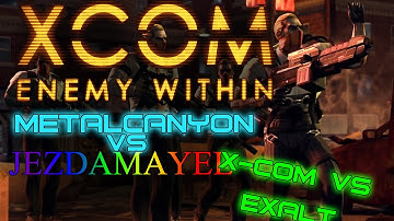 XCOM Enemy Within Multiplayer (part 4 - X-Com Vs. Exalt)