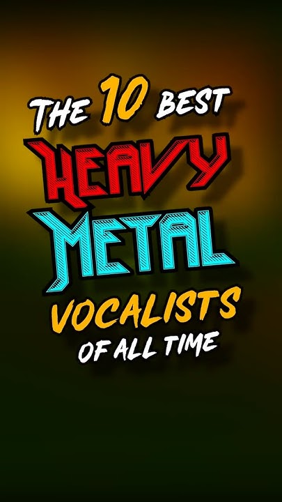 do-you-agree-the-10-best-heavy-metal-vocalists-of-all-time-shorts
