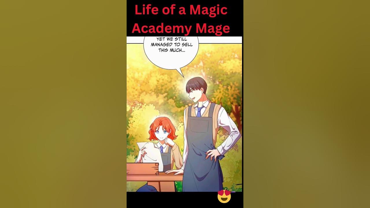 Life Of Magic Academy Mage Scan Vf Life of a Magic Academy Mage #manhwaedits #manhwarecap - YouTube