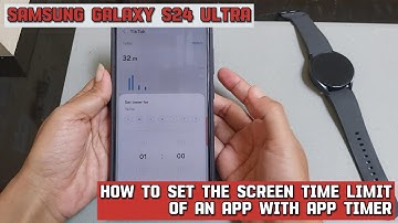 How to set the screen time limit of an app with app timer on Samsung Galaxy S24 Ultra