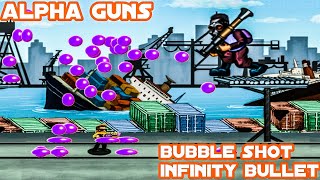 ALPHA GUNS BUBBLE SHOT INFINITY BULLET screenshot 5