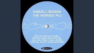 Tribe Cutz (Samuel L Session Vinyl Mix)