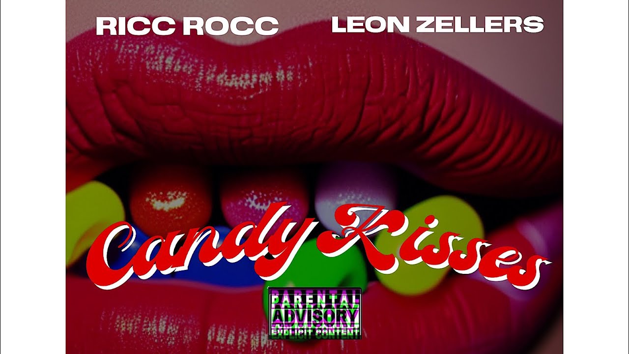Candy Kisses - Ricc Rocc & Leon Zellers (official music audio) - YouTube
