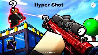I Trid HYPERSHOT and its so fun (rarest gun)