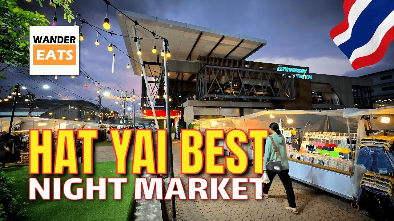 Walk: 🇹🇭 Greenway Night Market Hat Yai - INSIDE South Thailand’s Most Colorful Night Market