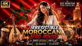 ❤️ Irresistible Moroccan Afro House 🇲🇦 | Dance Without Limits | 2026 Mix