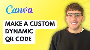 How to Make a Custom Dynamic Qr Code for Canva [2025 Guide]