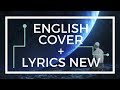 NEW!「ENGLISH COVER」 - Inuyashiki ED ending (&quot;Ai o Oshiete Kureta Kimi e&quot;) いぬやしき/愛を教えてくれた君へ