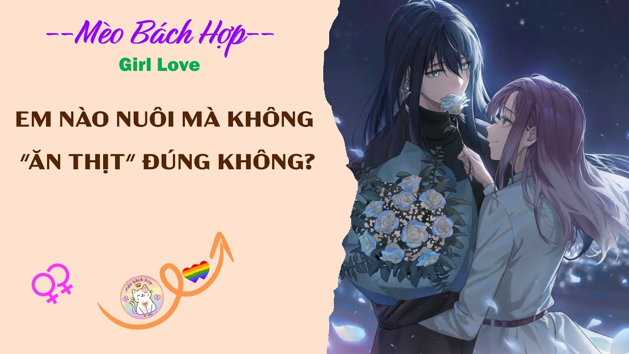 Bách Hợp | EM NÀO NUÔI MÀ KHÔNG 