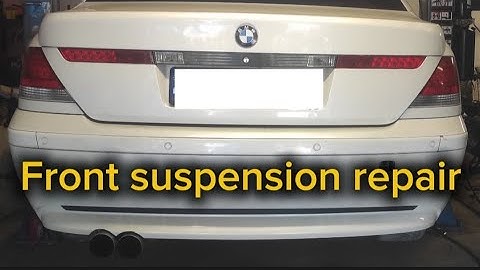BMW E65 Front Suspension Repair | Control Arms, Tie Rod End & Stabilizer Replacement