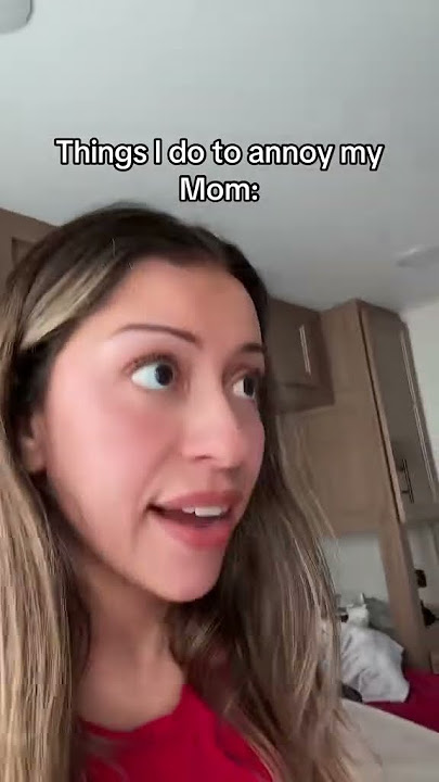 Annoying my scary Mexican mom again