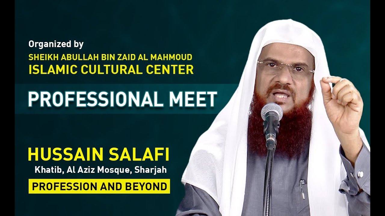 Professional Meet - 2024   DOHA  II Hon. Hussain Salafi